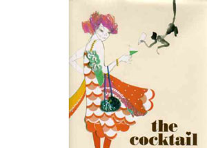 The Cocktail – 200 Fabulous Drinks