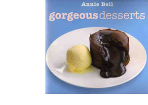 Gorgeous Desserts by Annie Bell – review