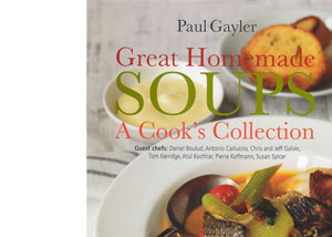 Great Homemade Soups Paul Gayler