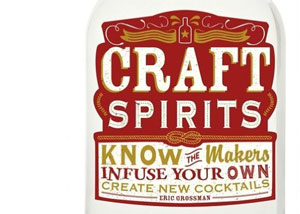 Craft Spirits Eric Grossman
