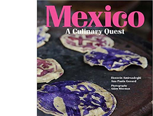 Mexico: A Culinary Quest – review